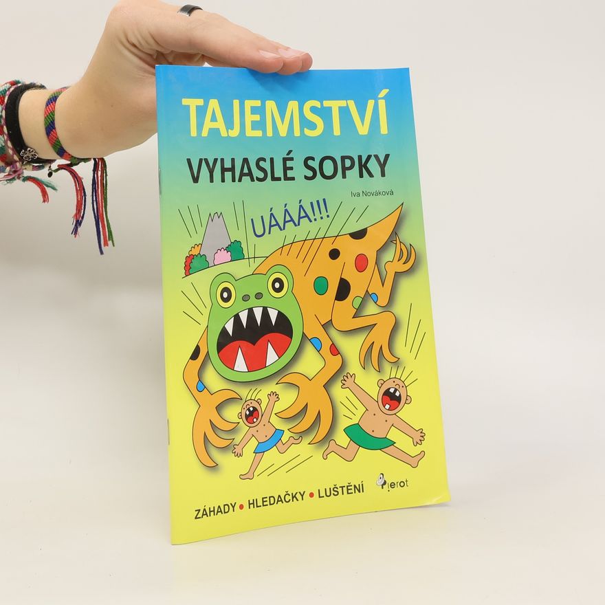 Iva Nováková Tajemství vyhaslé sopky