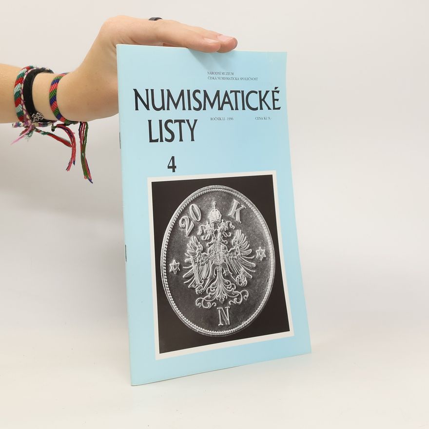 Česká numismatická společnost Numismatické listy č.4/1996. Ročník LI