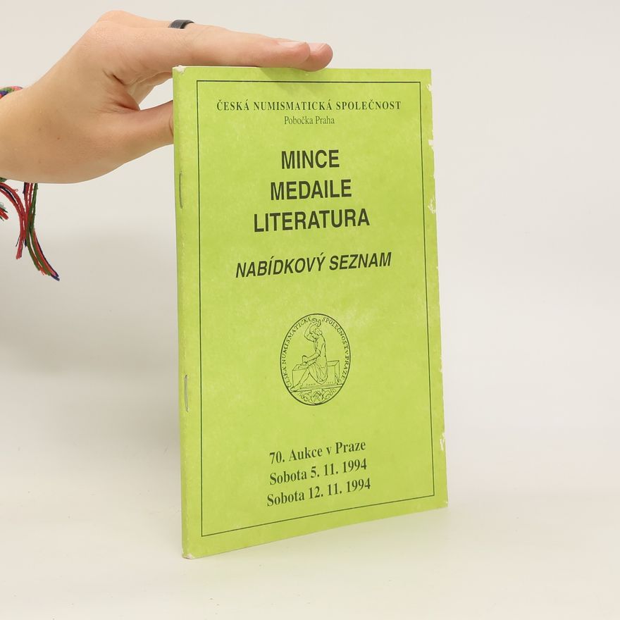 Kolektiv autorů Mince. Medaile Literatura