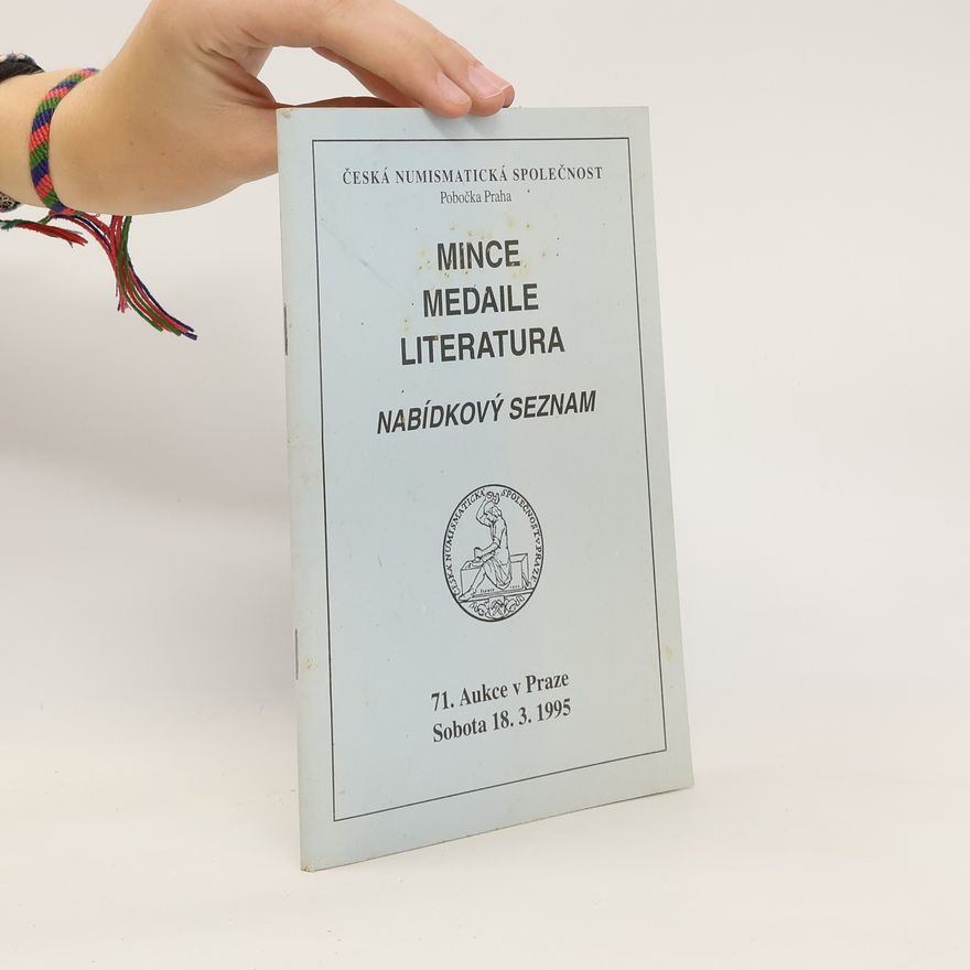 Various authors Mince, medaile, literatura