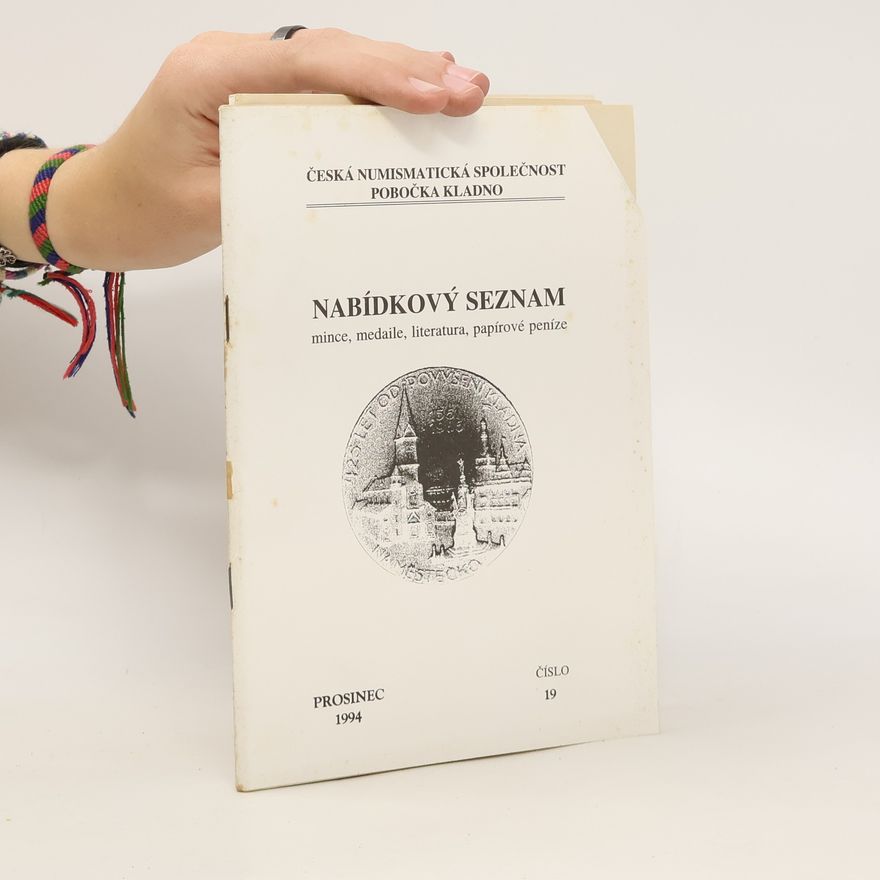 Collectif d'auteurs Nabídkový seznam. Mince, medaile, literatura, papírové peníze