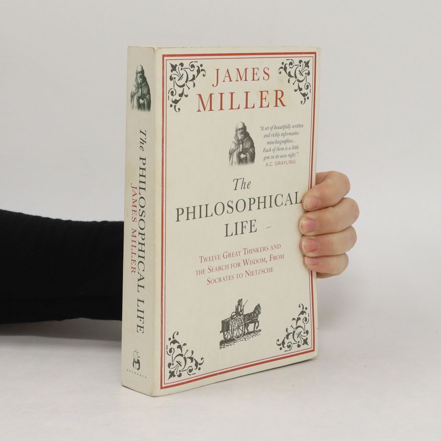 James Miller The Philosophical Life