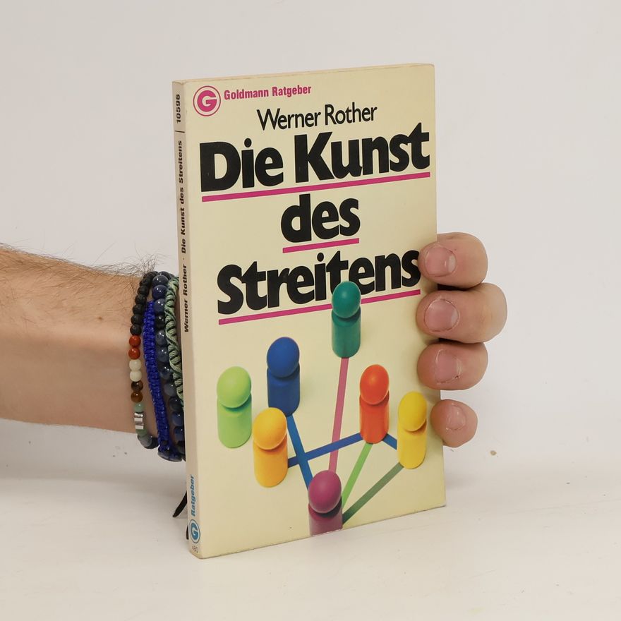 Werner Rother Die Kunst des Streitens