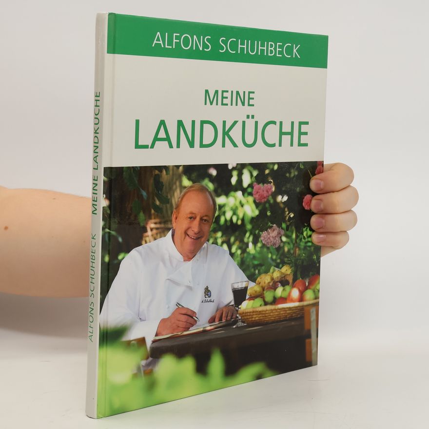Alfons Schuhbeck Meine Landküche