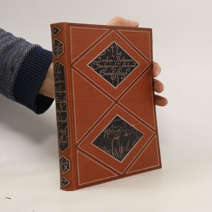 Collectif d'auteurs Von Tauben und Hühnern, Storchvögeln und allerhand Sumpfgeflügel
