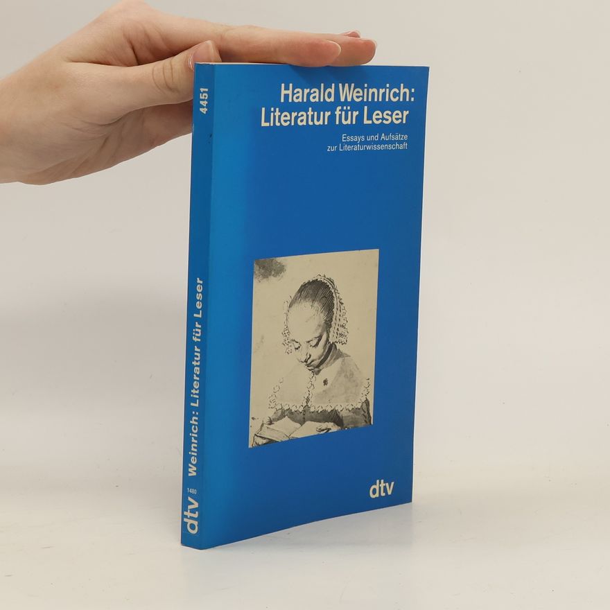 Harald Weinrich Literatur für Leser
