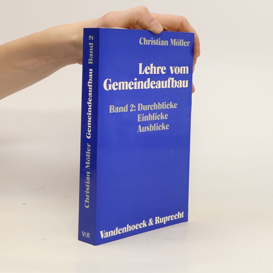 Christian Möller Lehre vom Gemeindeaufbau