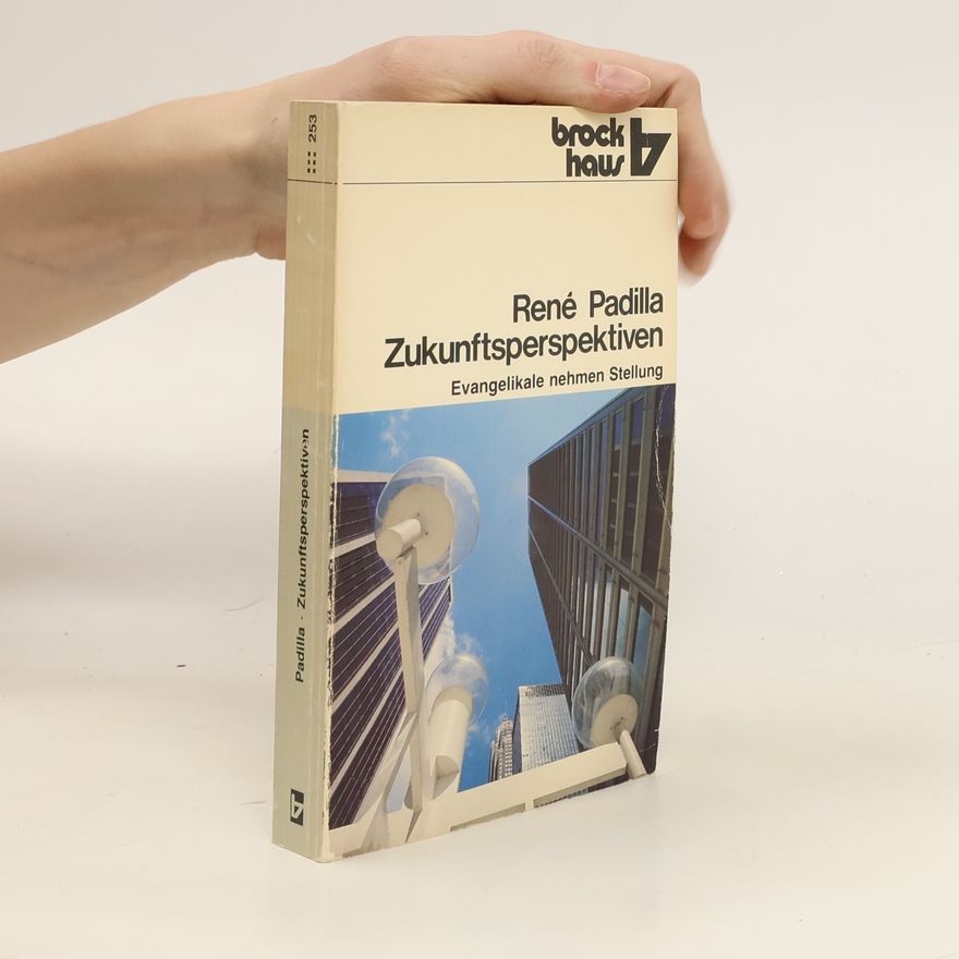 René Padilla Zukunftsperspektiven