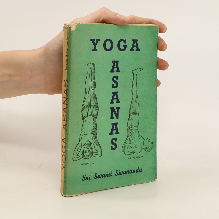 Svami Sri Šivananda Yoga Asanas