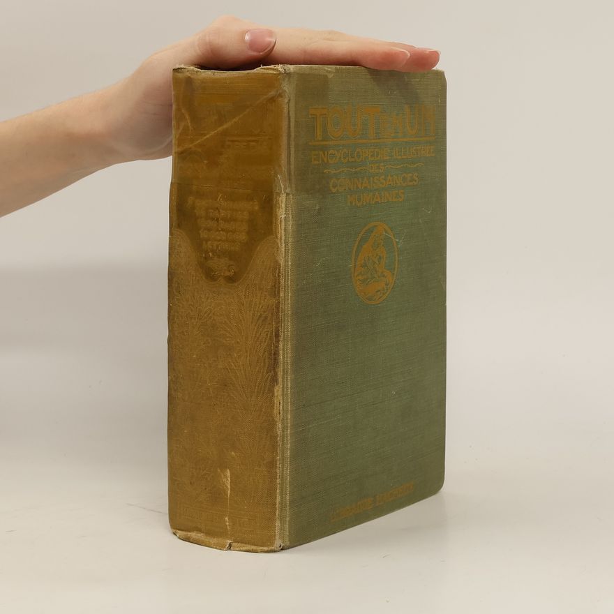 Auteurscollectief Tout en un. Encyclopédie des Connaissances Humaines