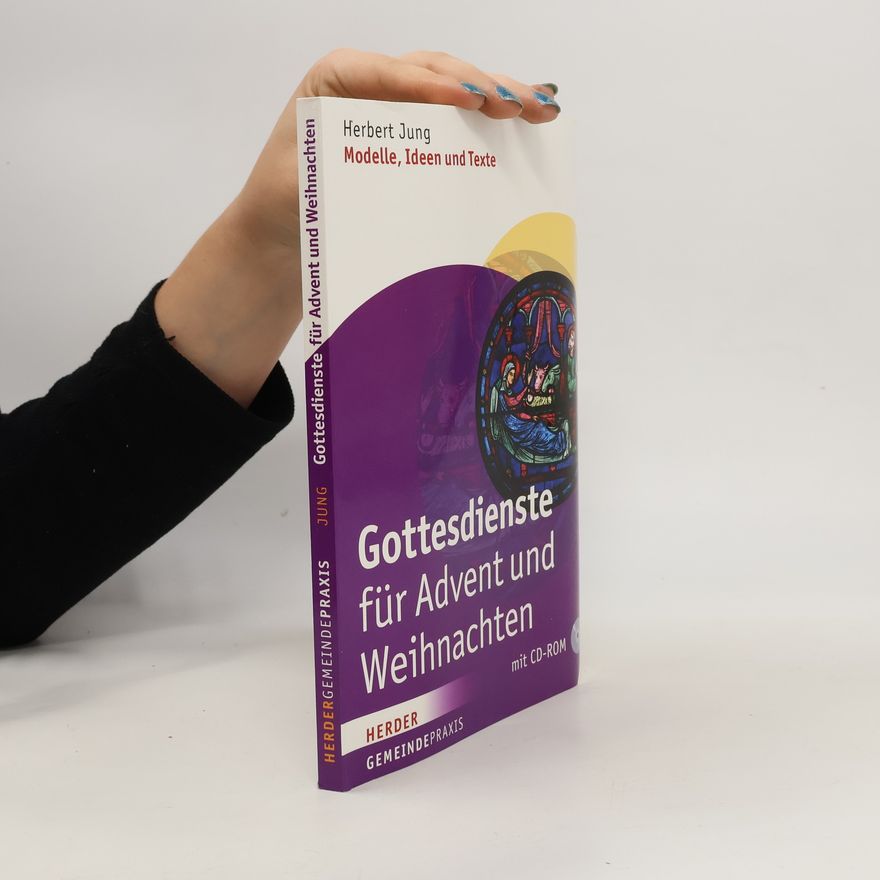 Herbert Jung Gottesdienste für Advent und Weihnachten