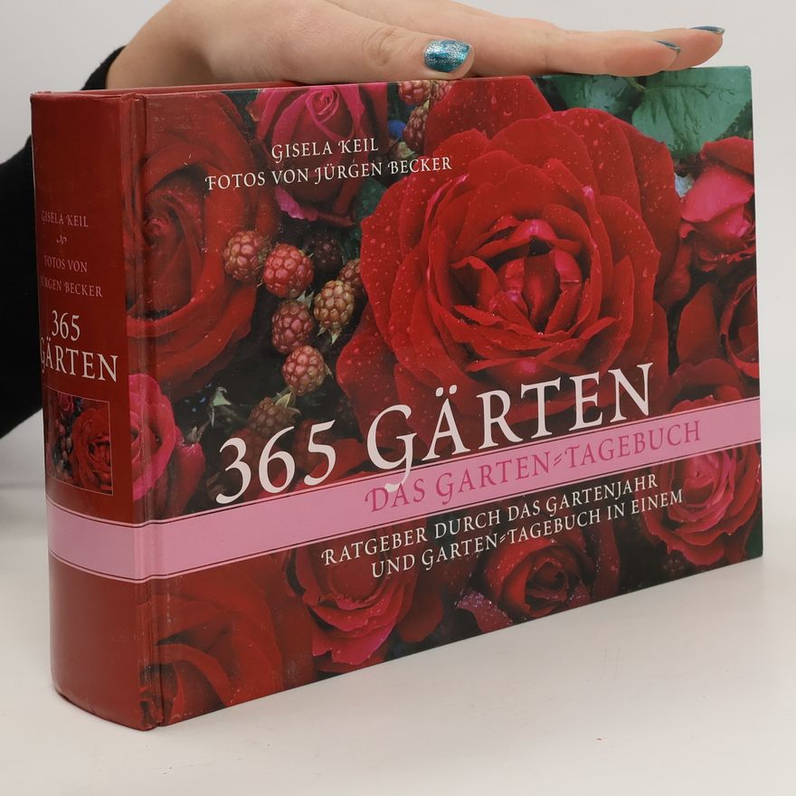 Keil Gisela 365 Gärten