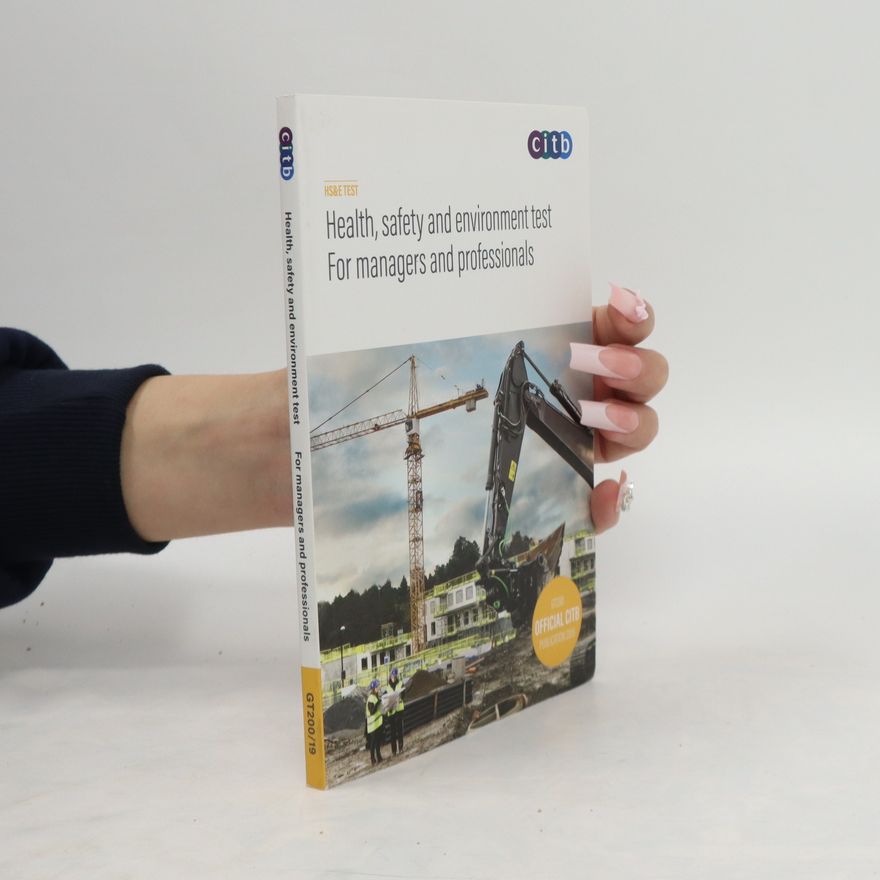 Auteurscollectief Health, safety and environment test for managers and professionals