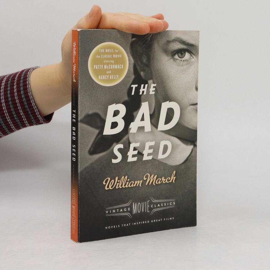 William March The Bad Seed