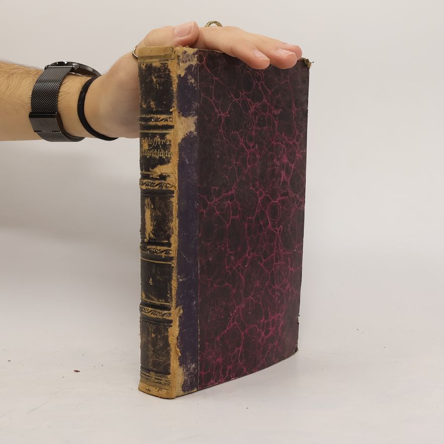 Christoph Friedrich Schlosser Schlosser's Weltgeschichte IV.