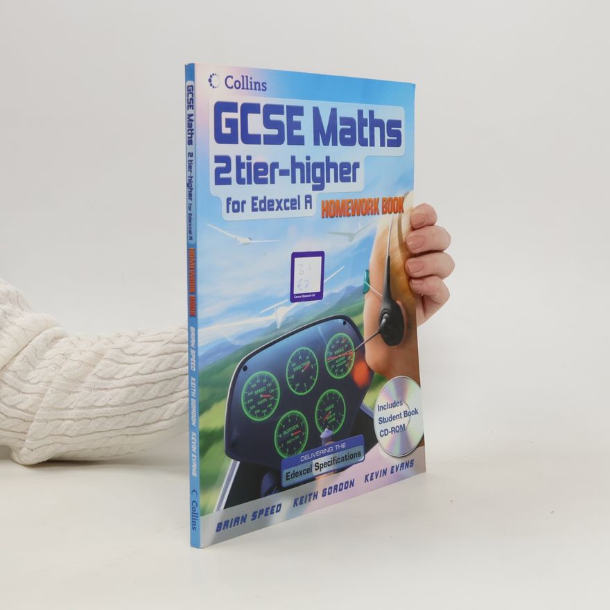 Kevin Evans GCSE Maths 2 tier-higher for Edexcel A. Homework Book