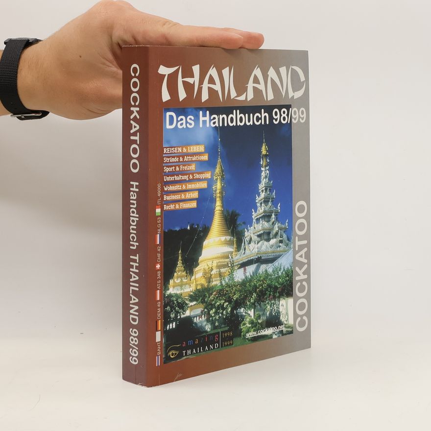 Autorenkollektiv Thailand. Das Handbuch 98/99