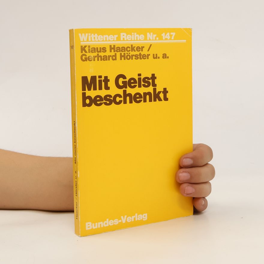 Klaus Haacker Mit Geist beschenkt