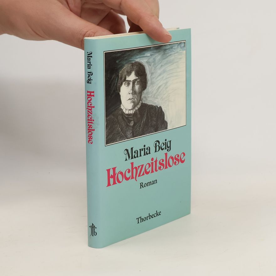 Maria Beig Hochzeitslose