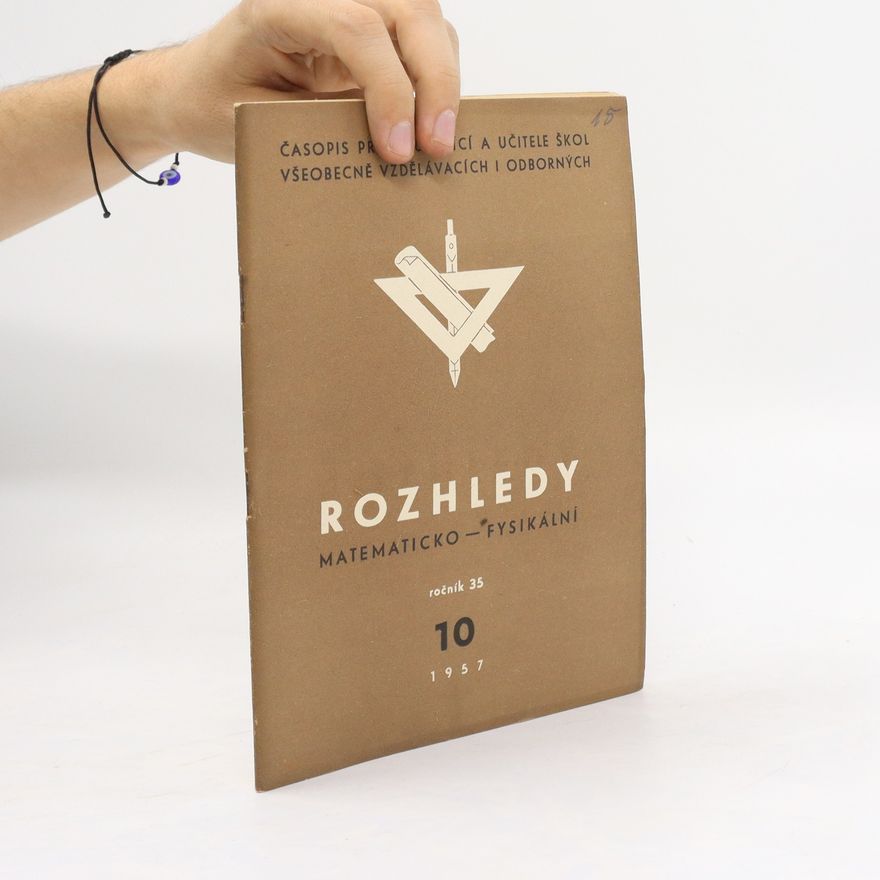 Collectif d'auteurs Rozhledy matematicko-fysikální 10
