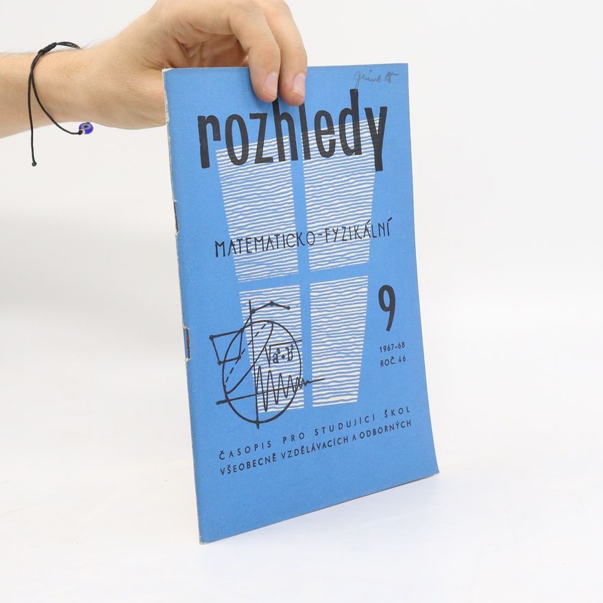 Collectif d'auteurs Rozhledy matematicko-fyzikální 9/1967