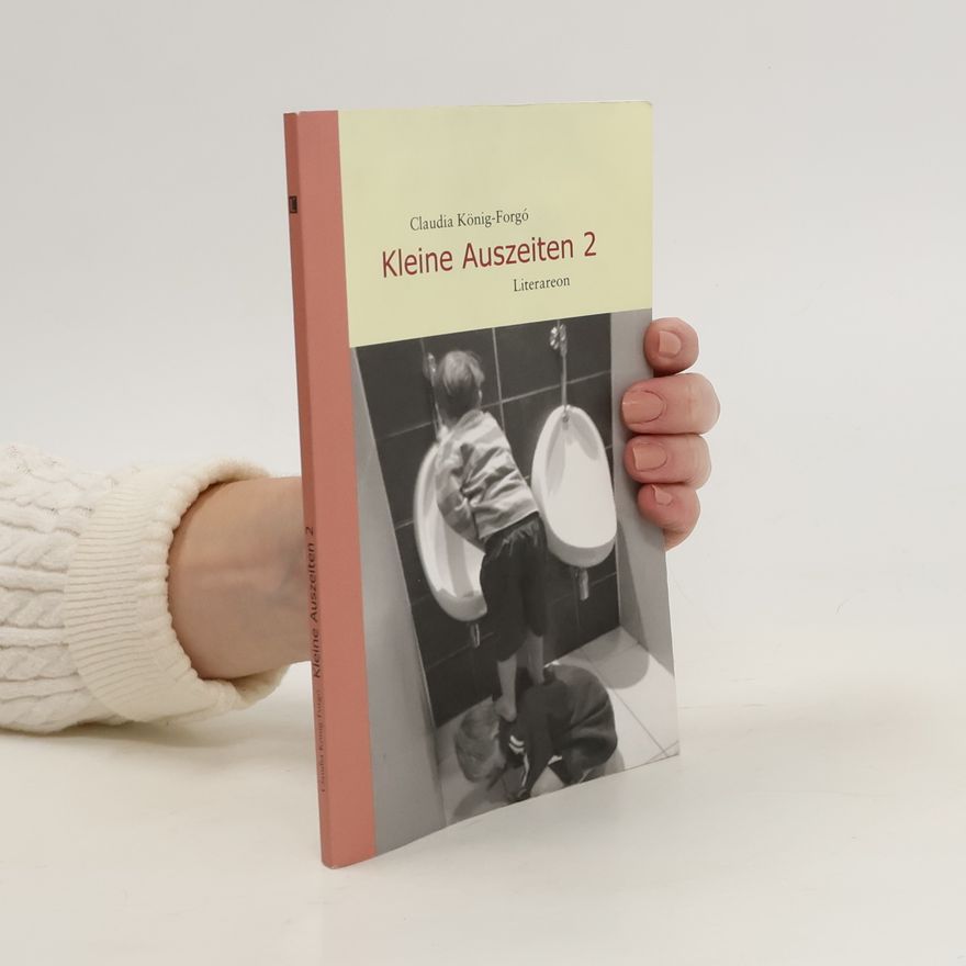 Claudia König-Forgó Kleine Auszeiten 2