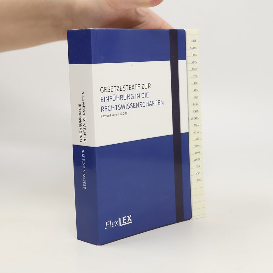 Kolektiv autorů Gesetzestexte zur Einführung in die Rechtswissenschaften