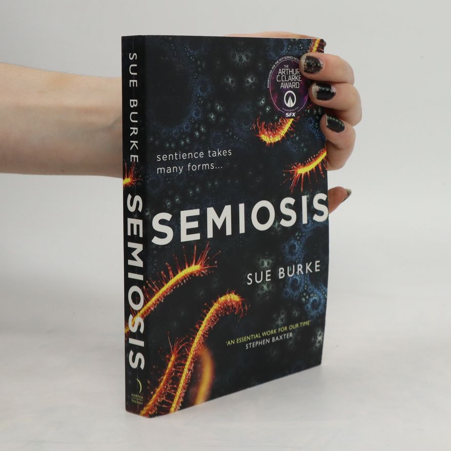 Sue Burke Semiosis