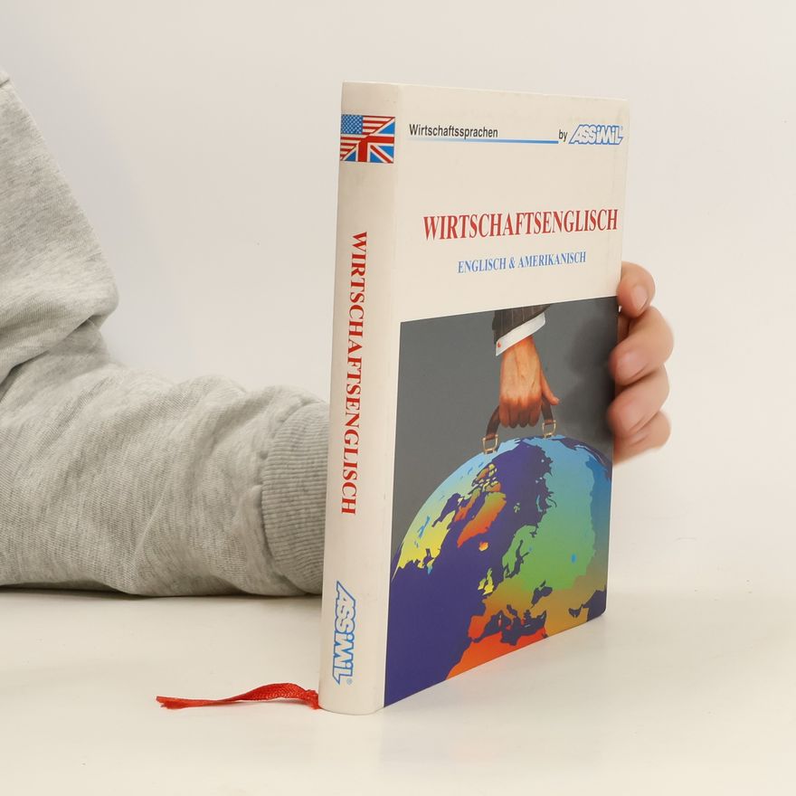 Autorenkollektiv Assimil-Methode. Wirtschaftsenglisch. Lehrbuch
