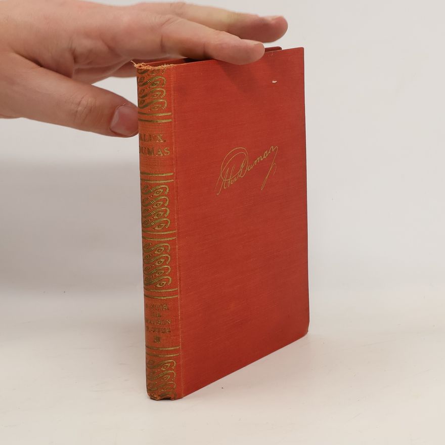 Alexandre Dumas starší Rytíř de Maison Rouge. Díl II.