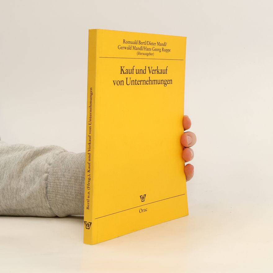 Romuald Bertl Kauf und Verkauf von Unternehmungen