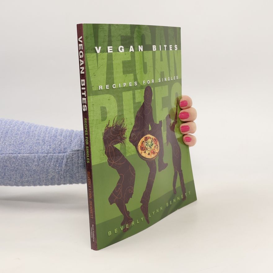Beverly Lynn Bennett Vegan Bites