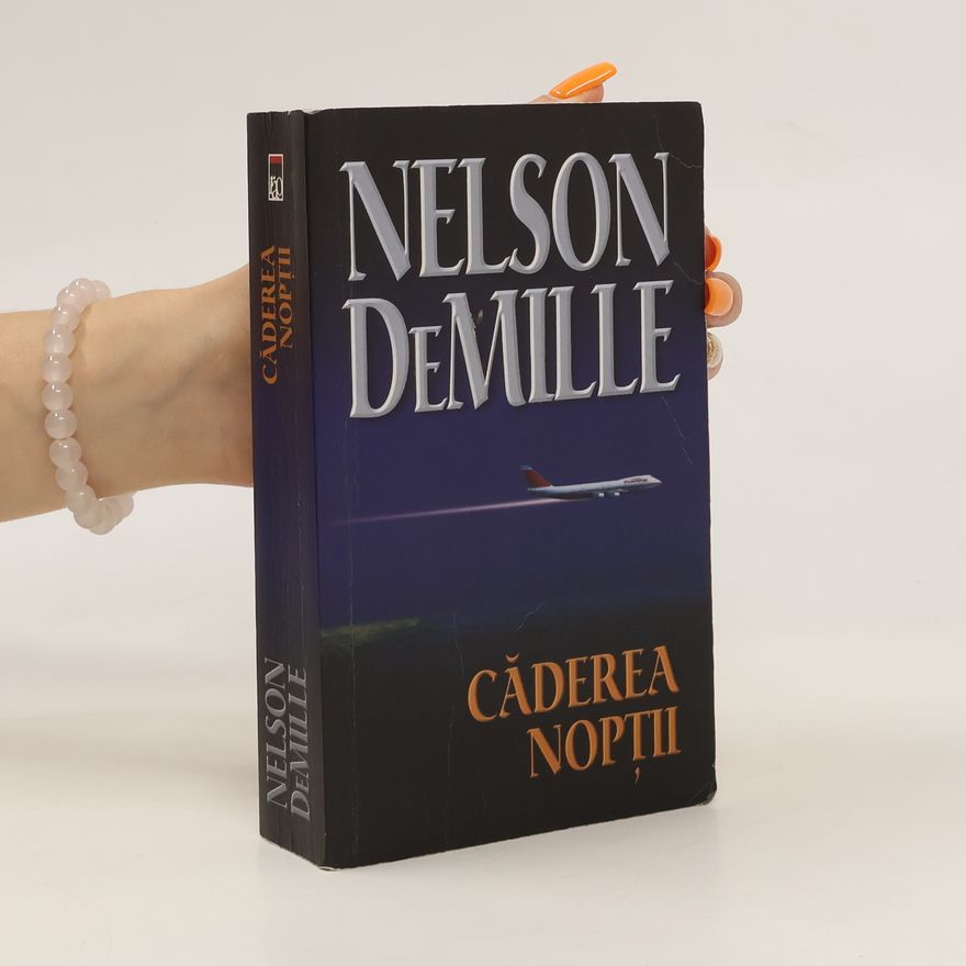 Nelson Richard DeMille Căderea nopţii