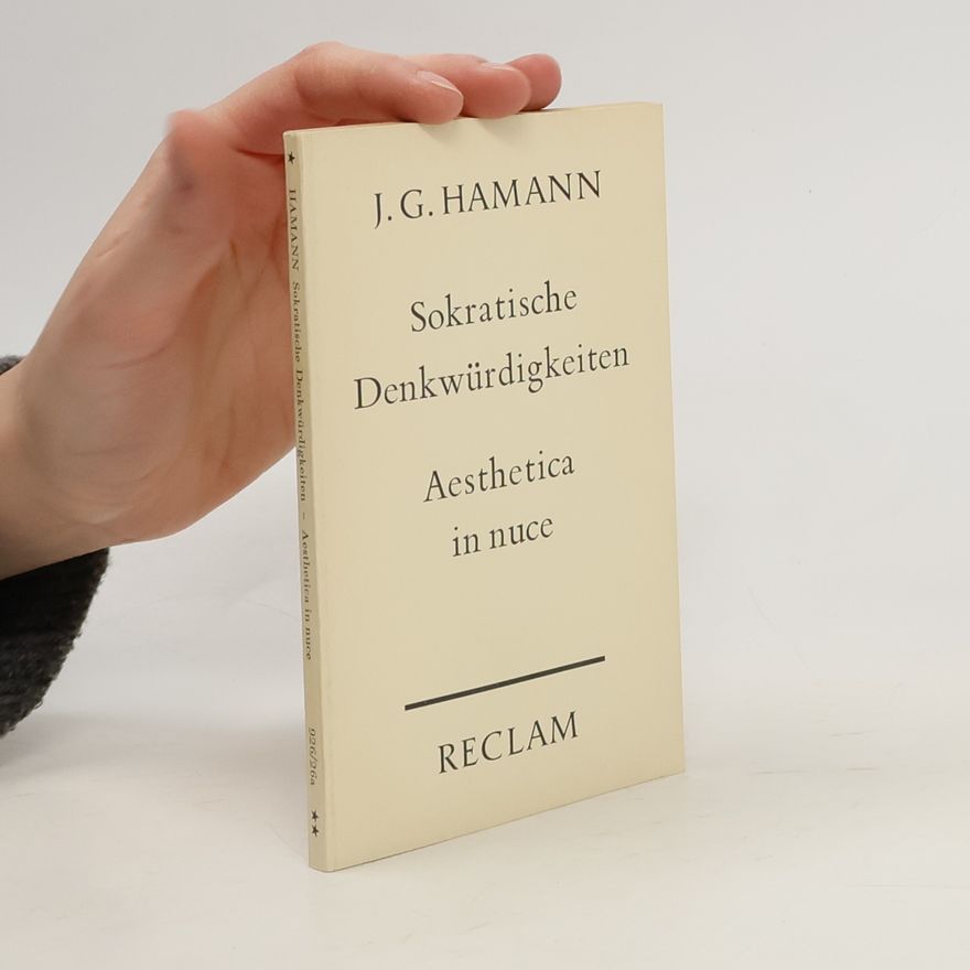 Johann Georg Hamann Sokratische Denkwürdigkeiten