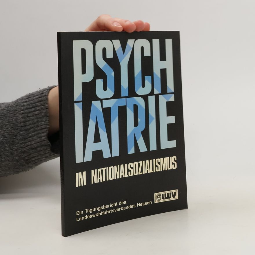 Peter Lutze Psychiatrie im Nationalsozialismus