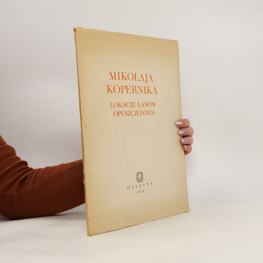 Mikuláš Kopernik Lokacje lanow opuszczonich