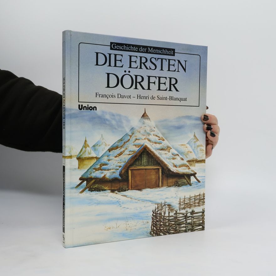 Henri de Saint-Blanquat Die ersten Dörfer