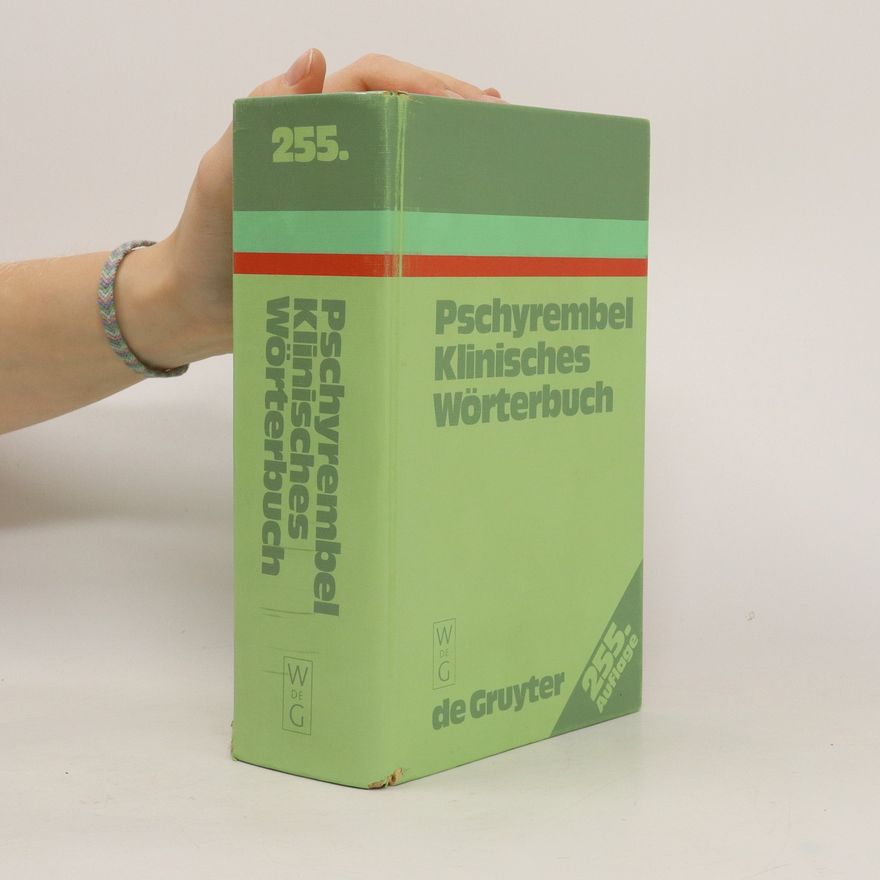 W. Pschyrembel Pschyrembel Klinisches Wörterbuch