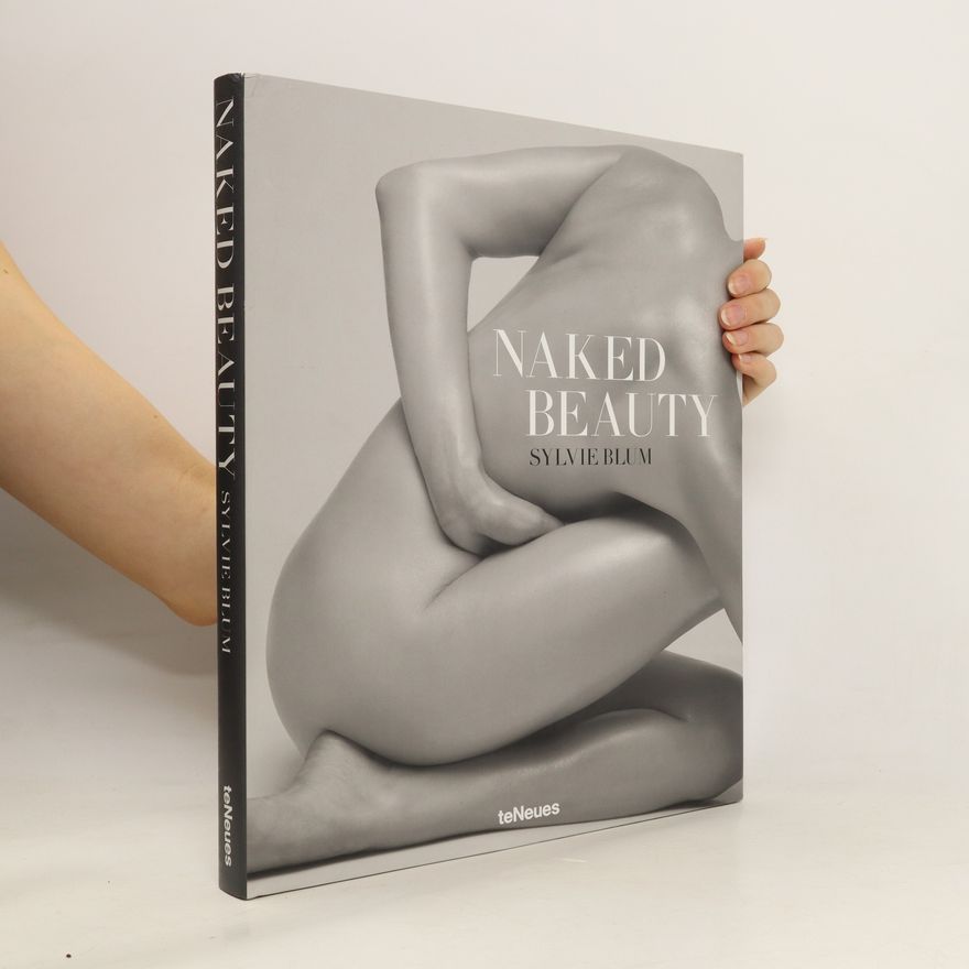 Sylvie Blum Naked Beauty