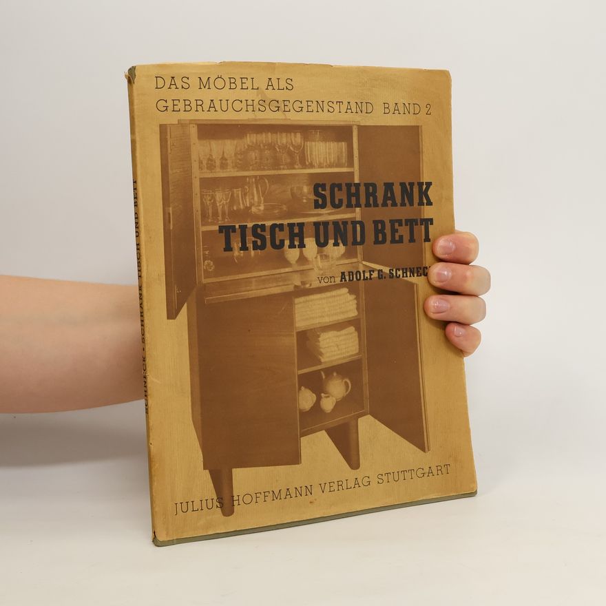 Adolf G. Schneck Schrank Tisch und Bett