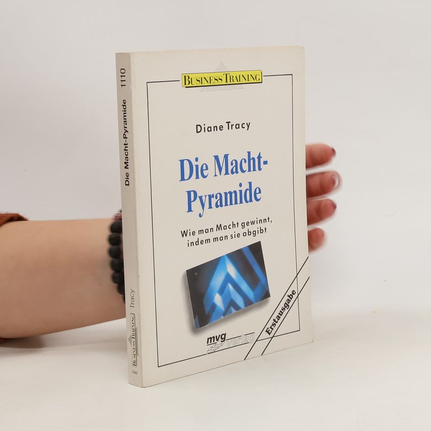 Diane Tracy Macht-Pyramide