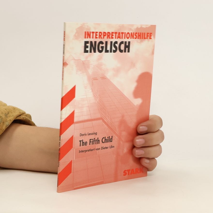 Dieter Ulm Doris Lessing 'The Fifth Child'