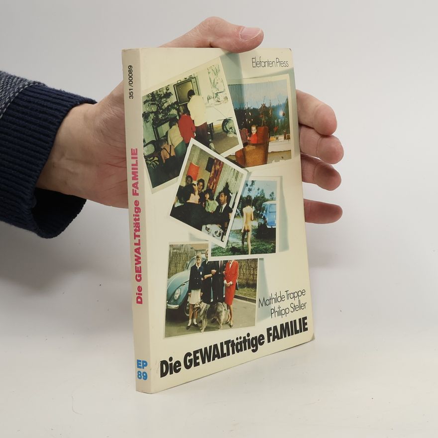 Mathilde Trappe Die gewalttätige Familie