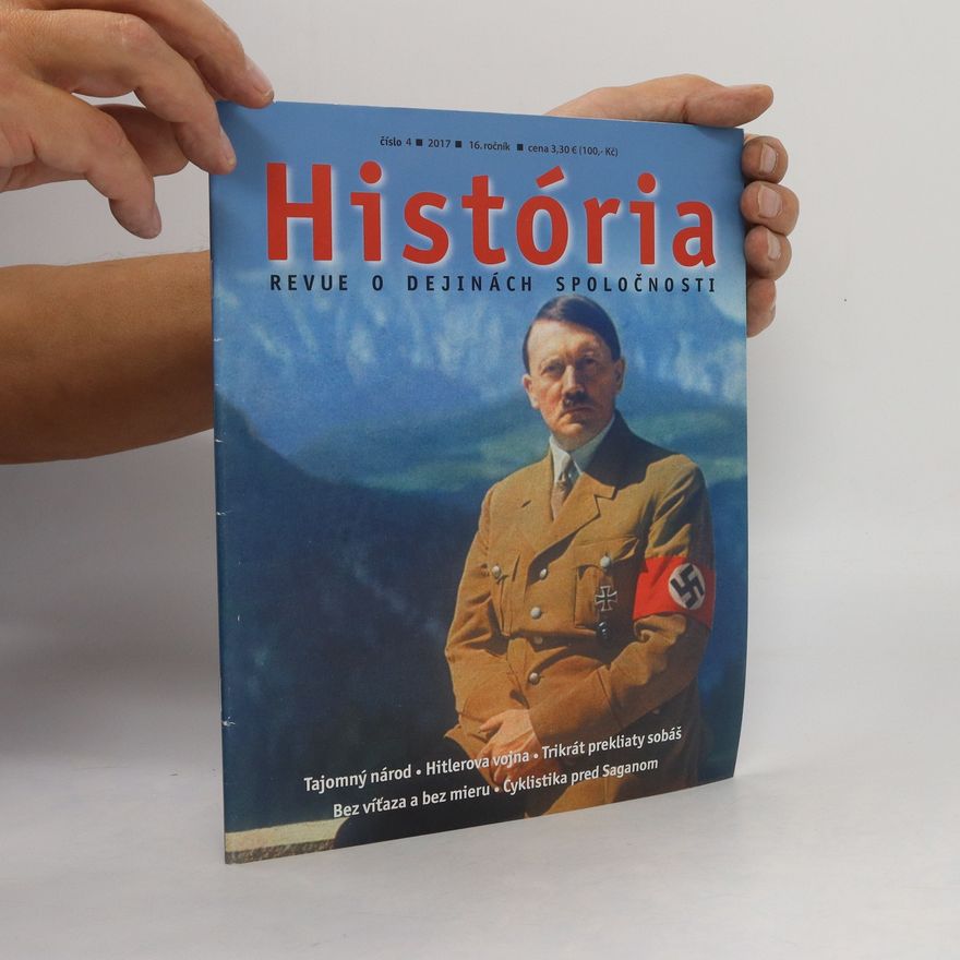 Kolektív autorov História 4/2017. Revue o dejinách spoločnosti