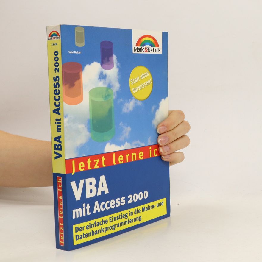 Said Baloui Jetzt lerne ich VBA mit Access 2000