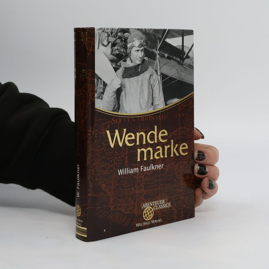 William Faulkner Wendemarke