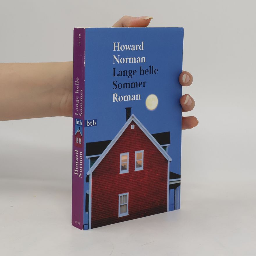 Howard Norman Lange helle Sommer