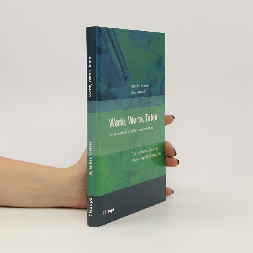 Christine Scheitler Werte, Worte, Taten