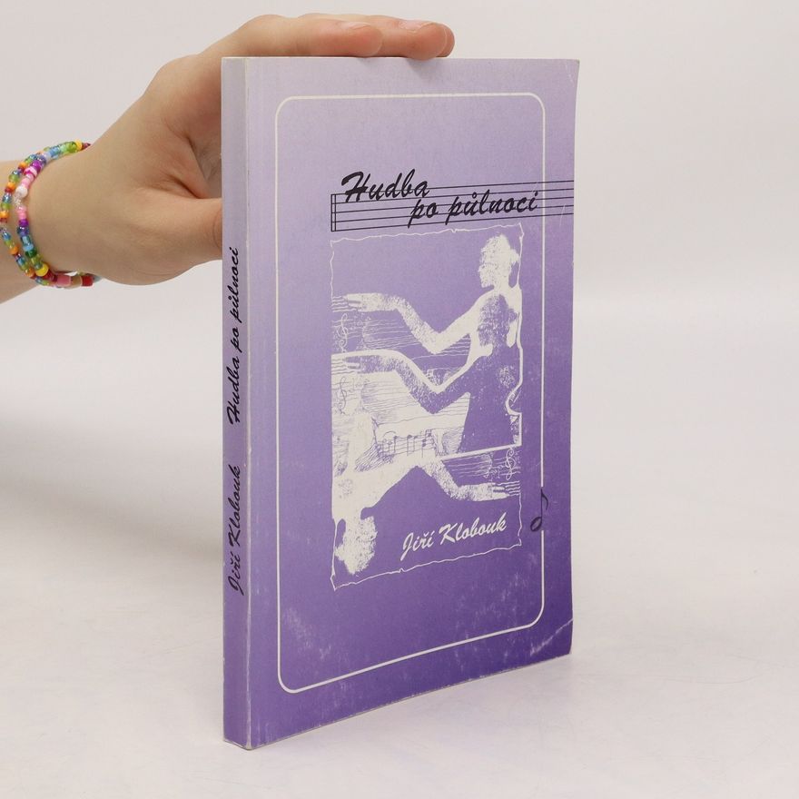 Jana Holá Hudba po půlnoci : (1964 - 1984) : Stínohry, události, evokace