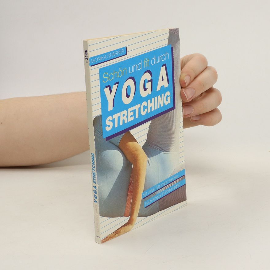Monika Sparrer Yoga-Stretching